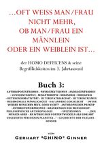 ISBN 9783746784625: ...oft weiß man/frau mehr, ob man/frau ein Männlein oder ein Weiblein ist... / ...oft weiß man/frau mehr, ob man/frau ein Männlein oder ein Weiblein ist... Buch 3 - der HOMO DEFFICENS & seine Begrifflichkeiten im 3. Jahrtausend Buch 3