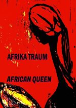 ISBN 9783746785134: Mein Afrika Traum