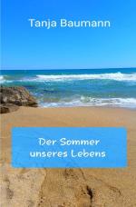 ISBN 9783746785660: Der Sommer unseres Lebens