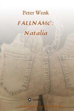 ISBN 9783746906737: FALLNAME: Natalia - ...denn mein ist die Rache