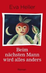 ISBN 9783746909714: Beim nächsten Mann wird alles anders : Roman