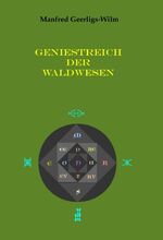 ISBN 9783746919829: Geniestreich der Waldwesen