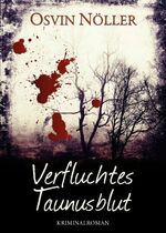 ISBN 9783746939643: Verfluchtes Taunusblut