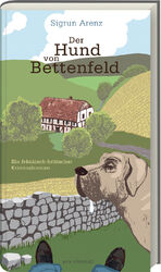 ISBN 9783747204320: Der Hund von Bettenfeld - Ein fränkisch-britischer Kriminalroman