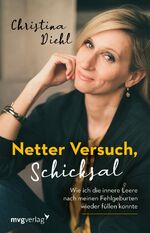 ISBN 9783747403266: Netter Versuch, Schicksal - Wie ich die innere Leere nach meinen Fehlgeburten wieder füllen konnte