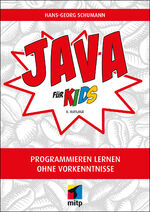 ISBN 9783747505205: Java für Kids – Programmieren lernen ohne Vorkenntnisse