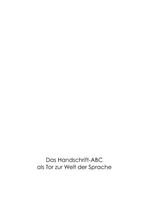 ISBN 9783748109709: Das Handschrift-Abc - als Tor zur Welt der Sprache!