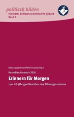 ISBN 9783748132745: Erinnern für Morgen – zum 70-jährigen Bestehen des Bildungszentrums