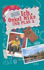 ISBN 9783748181293: Ich, Onkel Mike und Plan A