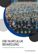 ISBN 9783748189756: Die Nurculuk Bewegung