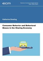 ISBN 9783748199632: Consumer Behavior and Behavioral Biases in the Sharing Economy