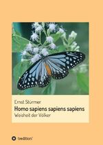 ISBN 9783748217879: Homo sapiens sapiens sapiens - Die Weisheit der Völker