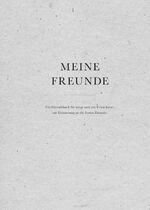 ISBN 9783748252115: Meine Freunde - Das Freundebuch für Erwachsene