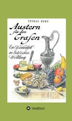 ISBN 9783748254676: Austern für den Grafen - Ein Kriminalfall im historischen Weilburg