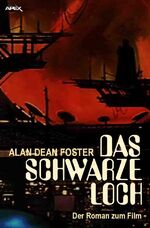 ISBN 9783748515067: DAS SCHWARZE LOCH - Der Roman zum Film