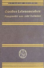 ISBN 9783748575276: Goethes Lebensweisheit