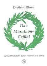 ISBN 9783748577072: Das Marathon-Gefühl