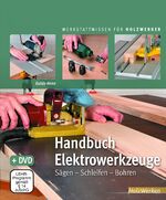 ISBN 9783748603245: Handbuch Elektrowerkzeuge - Sägen - Schleifen - Bohren