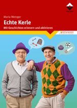 ISBN 9783748603511: Echte Kerle