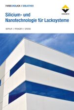 ISBN 9783748604969: Silicium- und Nanotechnologie für Lacksysteme