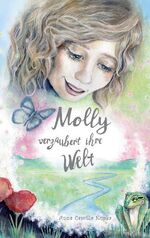 ISBN 9783749422067: Molly verzaubert ihre Welt