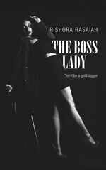 ISBN 9783749427505: The Boss Lady – Don’t be a gold digger