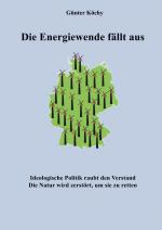 ISBN 9783749450626: Die Energiewende fällt aus