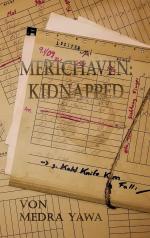 ISBN 9783749486397: Merichaven: Kidnapped