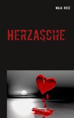 ISBN 9783749496495: Herzasche