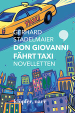 ISBN 9783749610204: Don Giovanni fährt Taxi. Novelletten