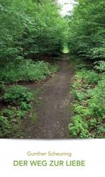 ISBN 9783749738977: Der Weg zur Liebe