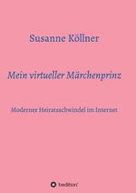 Susanne Köllner: Mein virtueller Märchen