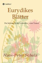 ISBN 9783749787432: Eurydikes Blätter