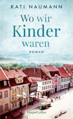 ISBN 9783749900008: Wo wir Kinder waren: Roman | Historischer Familienroman | deutsch-deutsche Geschichte unterhaltend und fesselnd | die Geschichte der deutschen ... einer Familiengeschichte spannend erzählt Roman | Historischer Familienroman | deutsch-deutsche Geschichte unterhaltend und fesselnd | die Geschichte der deutschen Spielwarenindustrie anhand einer Familiengeschichte spannend erzählt