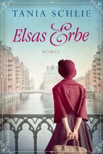 ISBN 9783749900053: Elsas Erbe