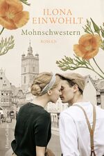 ISBN 9783749902866: Mohnschwestern