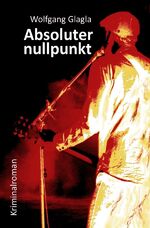 ISBN 9783750200357: Absoluternullpunkt - (Richard-Tackert-Reihe-Bd. 9)