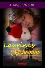 ISBN 9783750200470: Laurinas Geheimnis