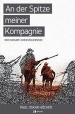 ISBN 9783750206878: An der Spitze meiner Kompagnie