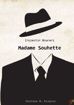 ISBN 9783750207110: Inspektor Boureni - Madame Souhette