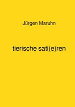 ISBN 9783750262362: tierische sati(e)ren