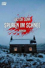 ISBN 9783750274693: SPUREN IM SCHNEE – Der Krimi-Klassiker!