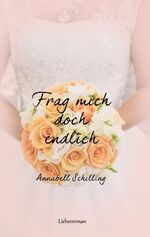 ISBN 9783750402775: Frag mich doch endlich