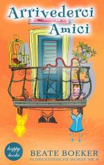 ISBN 9783750405110: Arrivederci Amici – Ein humorvoller Italienkrimi