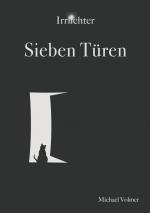 ISBN 9783750407008: Sieben Türen – Irrlichter Band 1