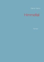 ISBN 9783750413696: Himmelfall