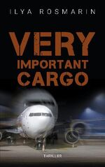 ISBN 9783750415898: Very Important Cargo