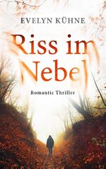 ISBN 9783750418714: Riss im Nebel