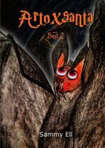 ISBN 9783750419322: Artoxsanta Band 2 – Phantasie der Sinne