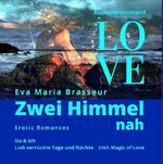 ISBN 9783750433649: Zwei Himmel nah - Du & Ich - Irish Magic of love